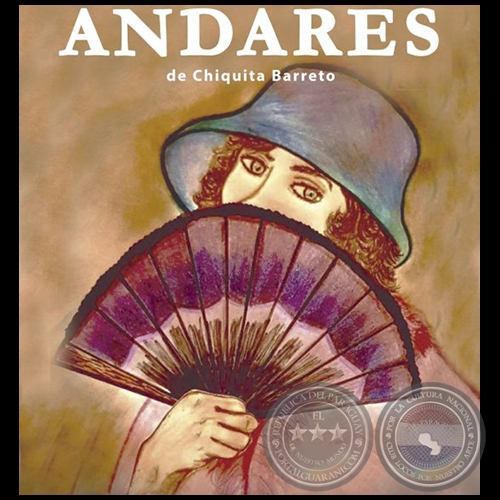 ANDARES - Autora: CHIQUITA BARRETO - Año: 2018